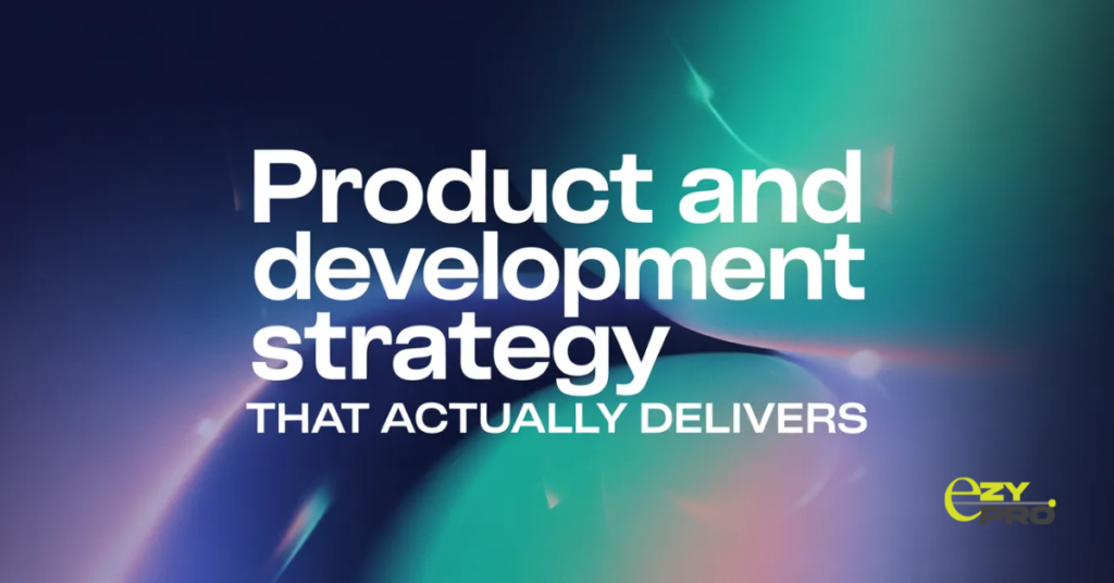 Product and Development