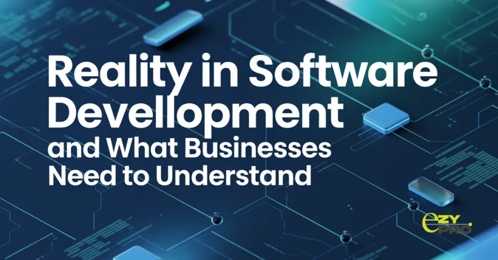 Reality in Software Development